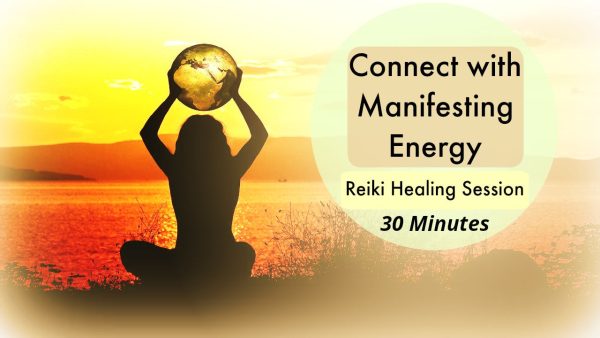 Reiki Meditation for Manifesting Your Dreams: 3-Part Guided Reiki Meditation [30-Minutes] Hot on Sale
