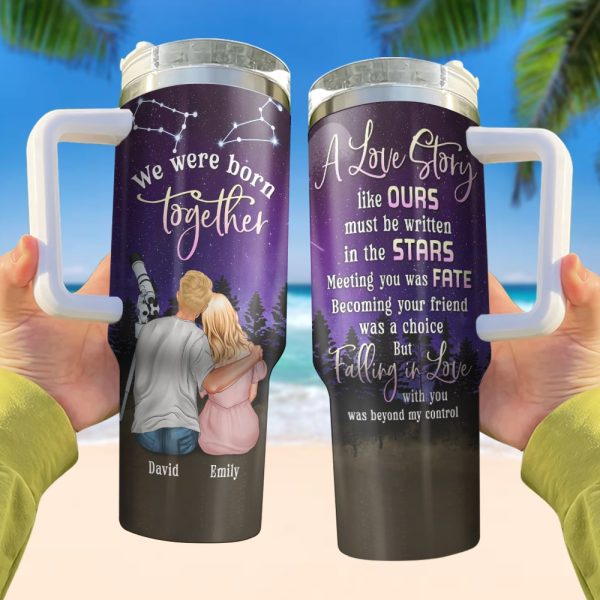 A Love Story Like Ours Must Be Written In The Stars- Personalized Tumbler- Zodiac Couple For Cheap - Image 4